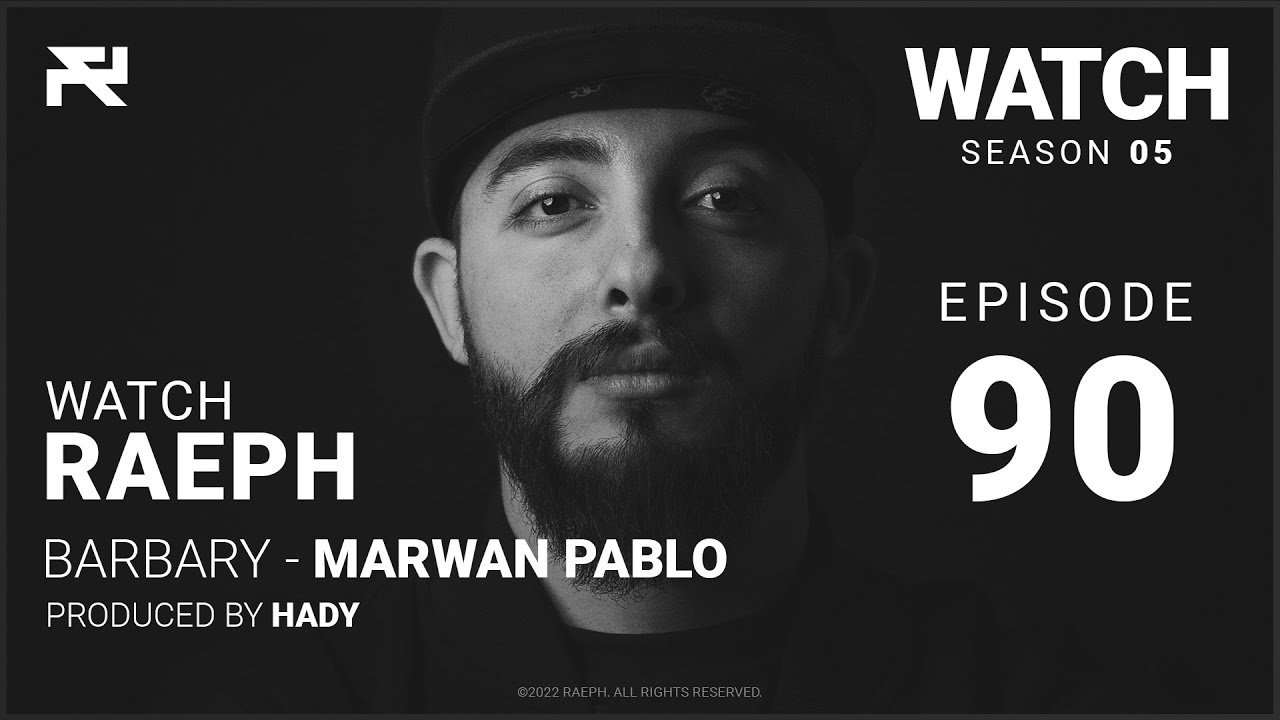 @Raeph | Barbary - Marwan Pablo | S05:E90 (Official Review) رائف | بربري - مروان بابلو