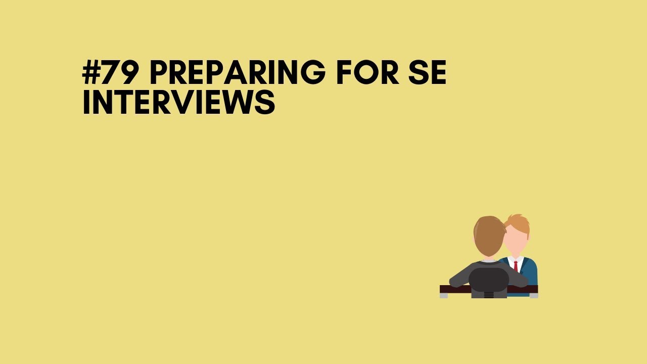 #79 Preparing for a Sales Engineering interviews
