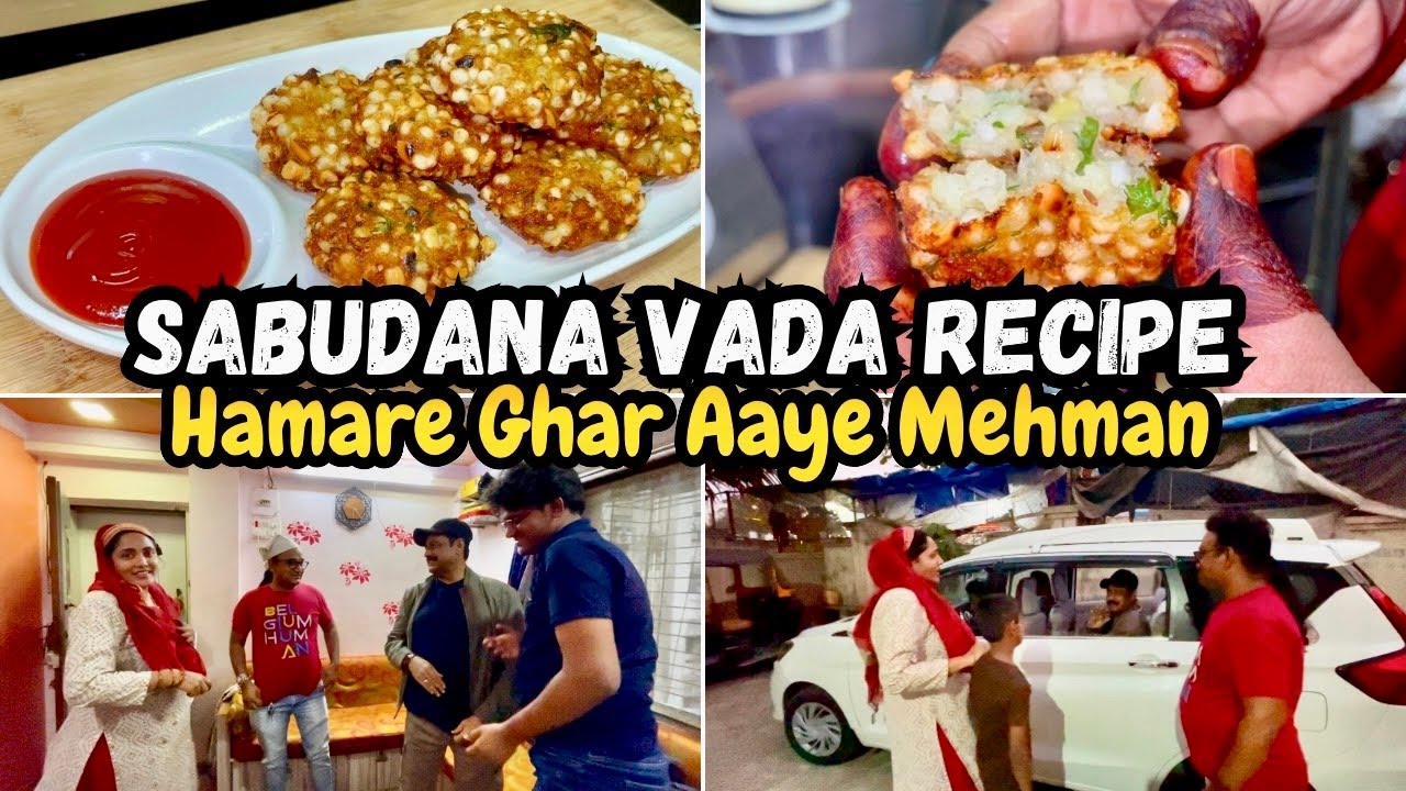 |• Hamare Ghar Aaye Mehman🏠 | Sabudana Vada Recipe | Afreen Style | Vlog 2025 •|
