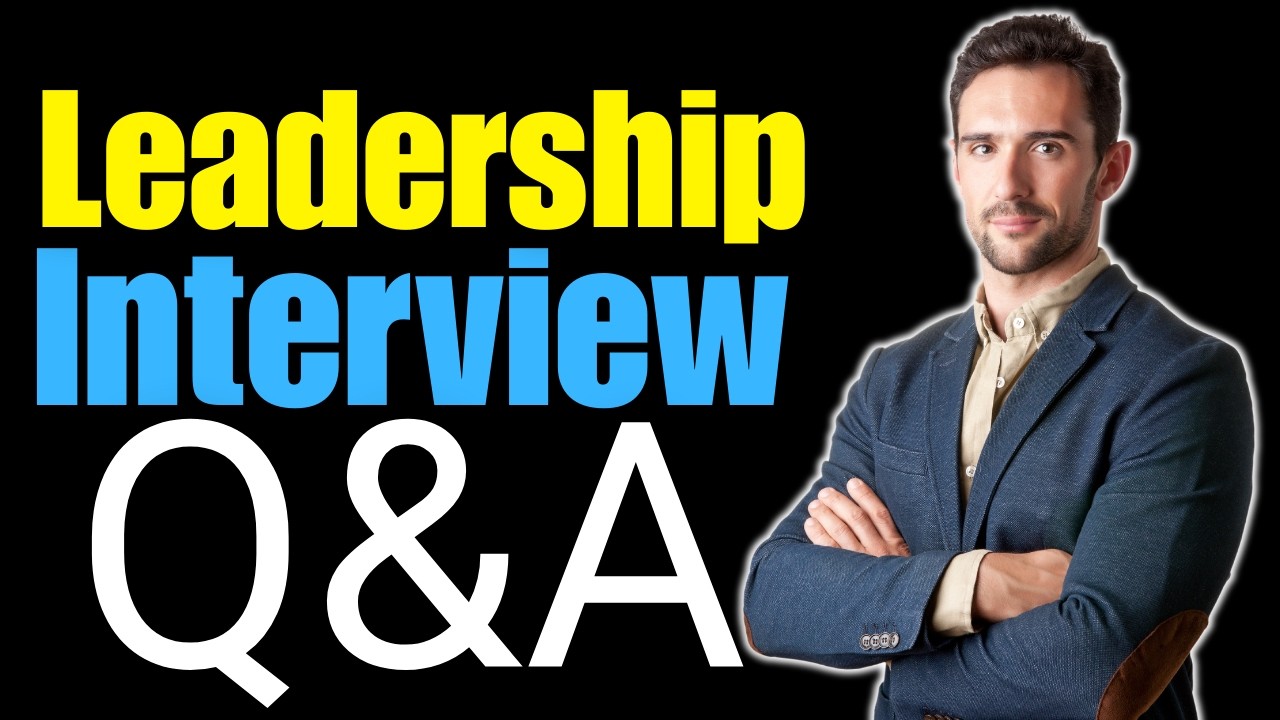 Top 25 Leadership Interview Questions and Answers
