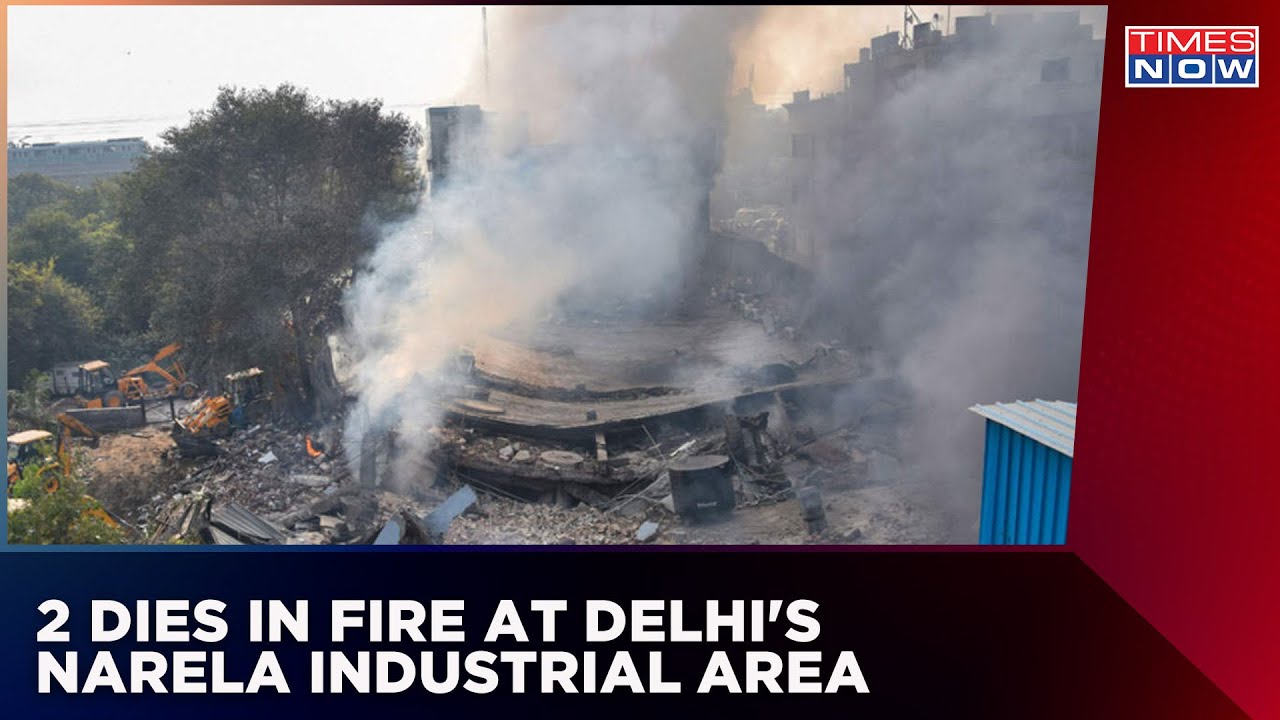 2 Dies In Fire Breaks Out At Delhi's Narela industrial Area; Few More Feared Trapped | English News