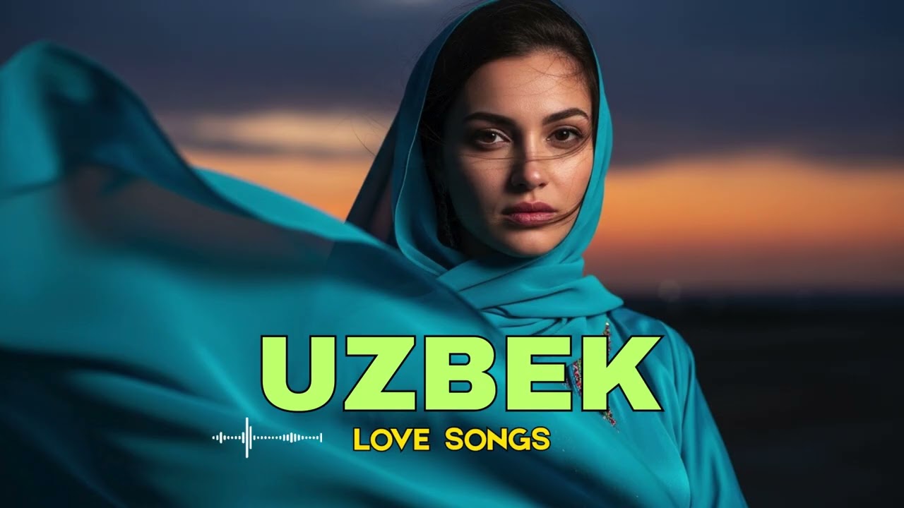 New Uzbek Love Songs 2025 – Eng Trend va Yangi Qo‘shiqlar