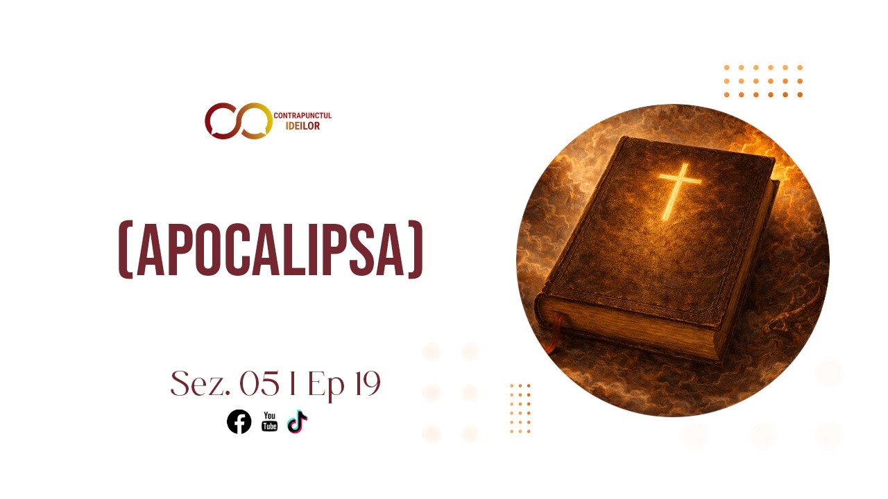 (Apocalipsa) - Contrapunctul ideilor | Oswald Prisacaru & Ștefăniță Poenariu