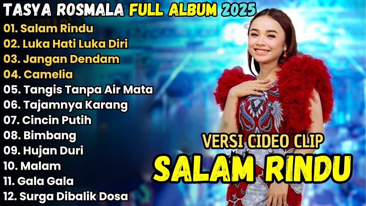 SALAM RINDU - LUKA HATI LUKA DIRI - CAMELIA - TASYA ROSMALA -  FULL ALBUM ADELLA TERBARU 2025