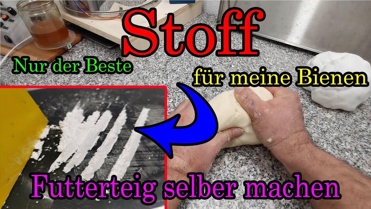 Futterteig selber machen , Honigteig und Teig ohne Honig Imkern wie da Jupp