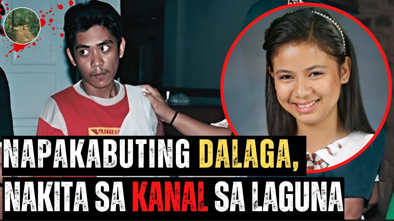 Napakabuting dalaga, nakita sa kanal sa LAGUNA - GIVEN GRACE CEBANICO [Tagalog Crime Story]