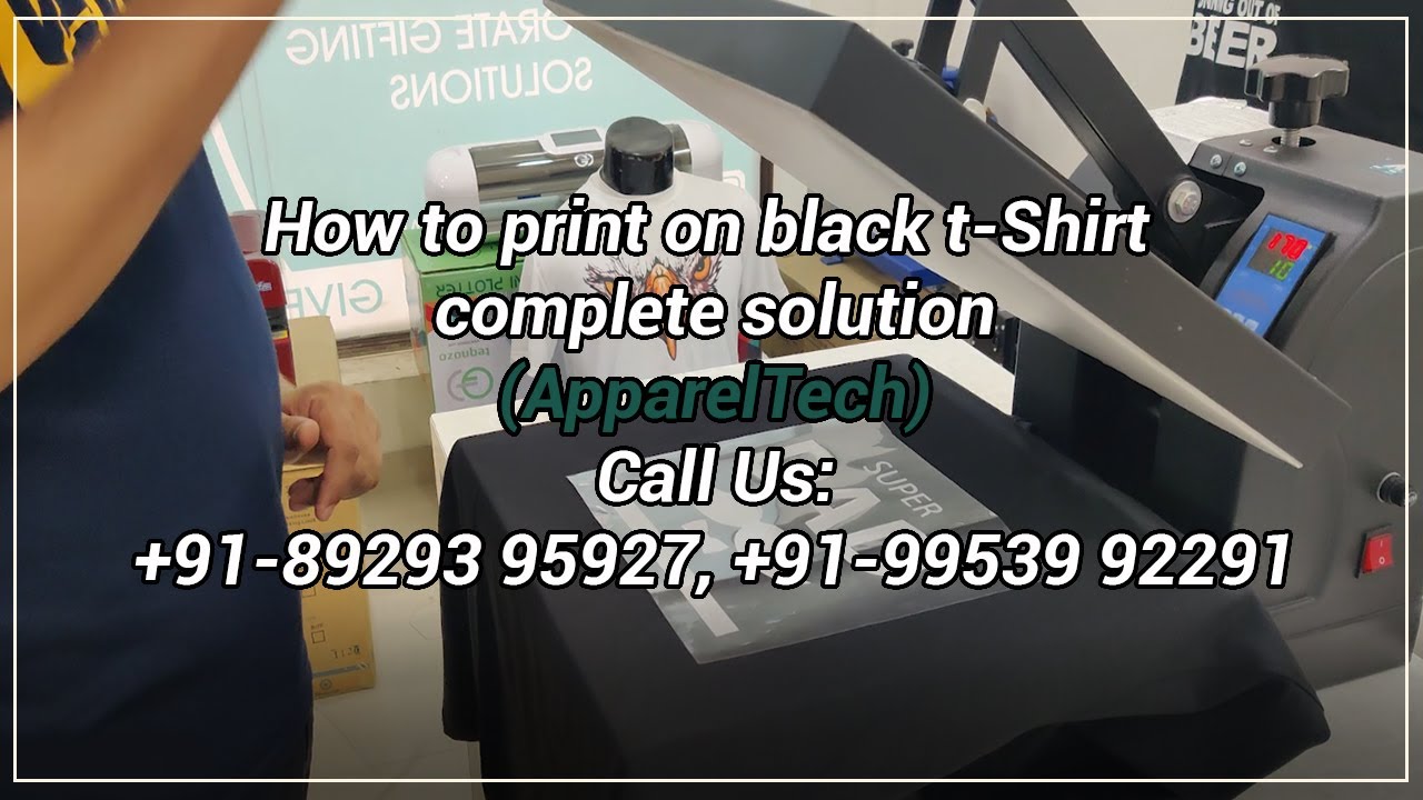 How to print on black t-Shirt  complete solution Call Us: +91-89293 95927, +91-99539 92291