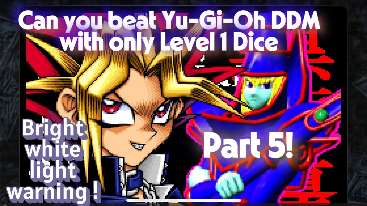 Can you beat Yu-Gi-Oh DDM with only level 1 dice part 5