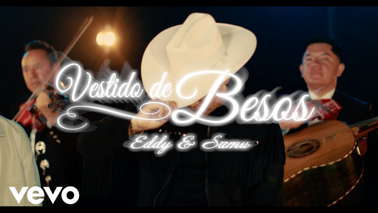 Eddy Y Samu - Un Vestido de Besos (Video Oficial)