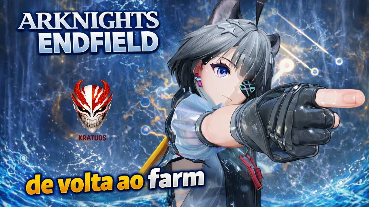 ARKNIGHTS ENDFIELD 🔥 de volta, grazadeus!