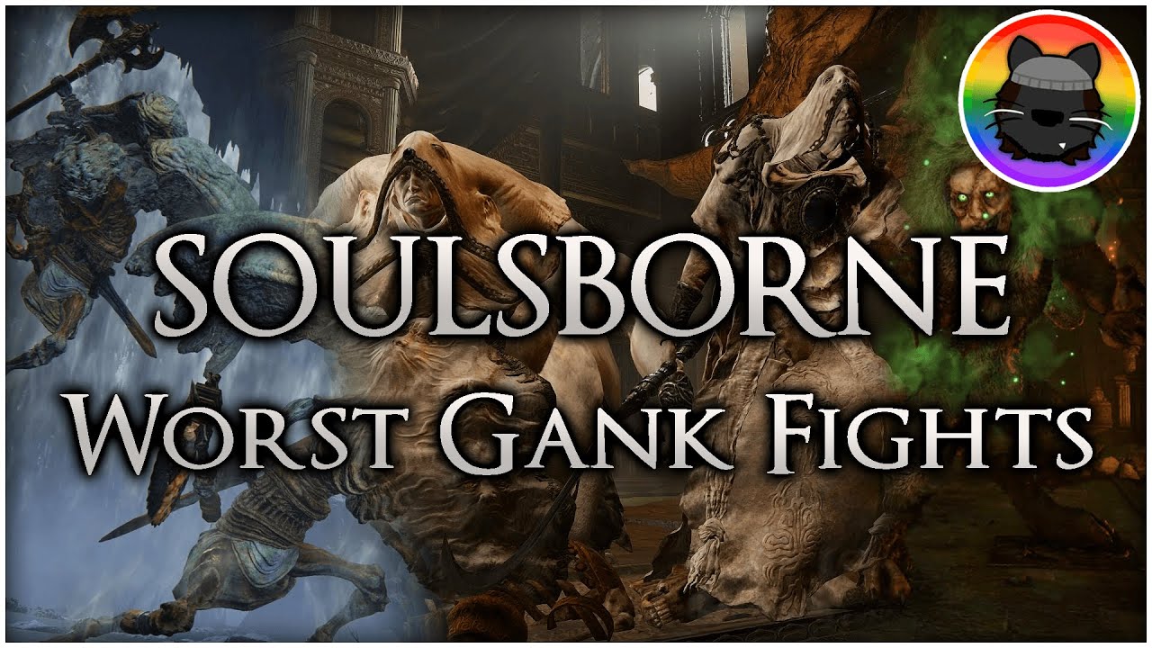 Ranking the Worst Soulsborne Gank Boss Fights!