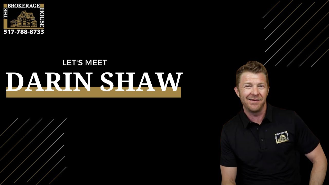 Introducing  Darin Shaw | The Brokerage House