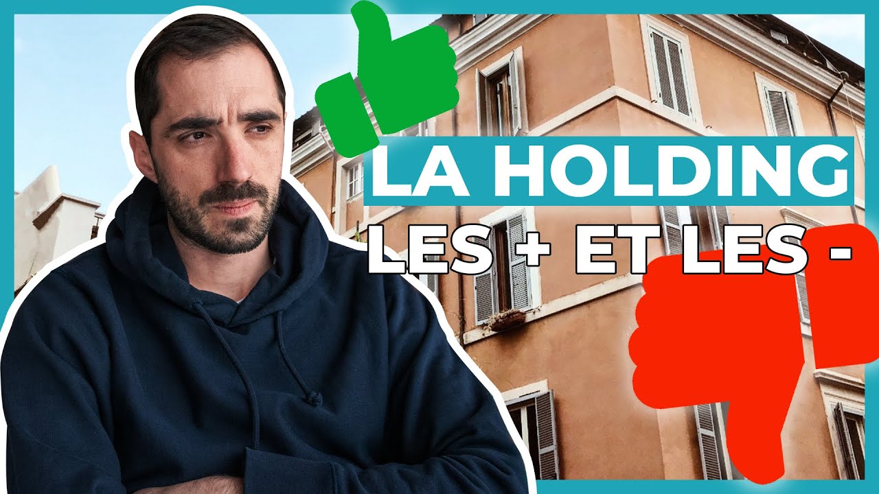 🏢 LES 3 AVANTAGES D'UNE HOLDING 🏢