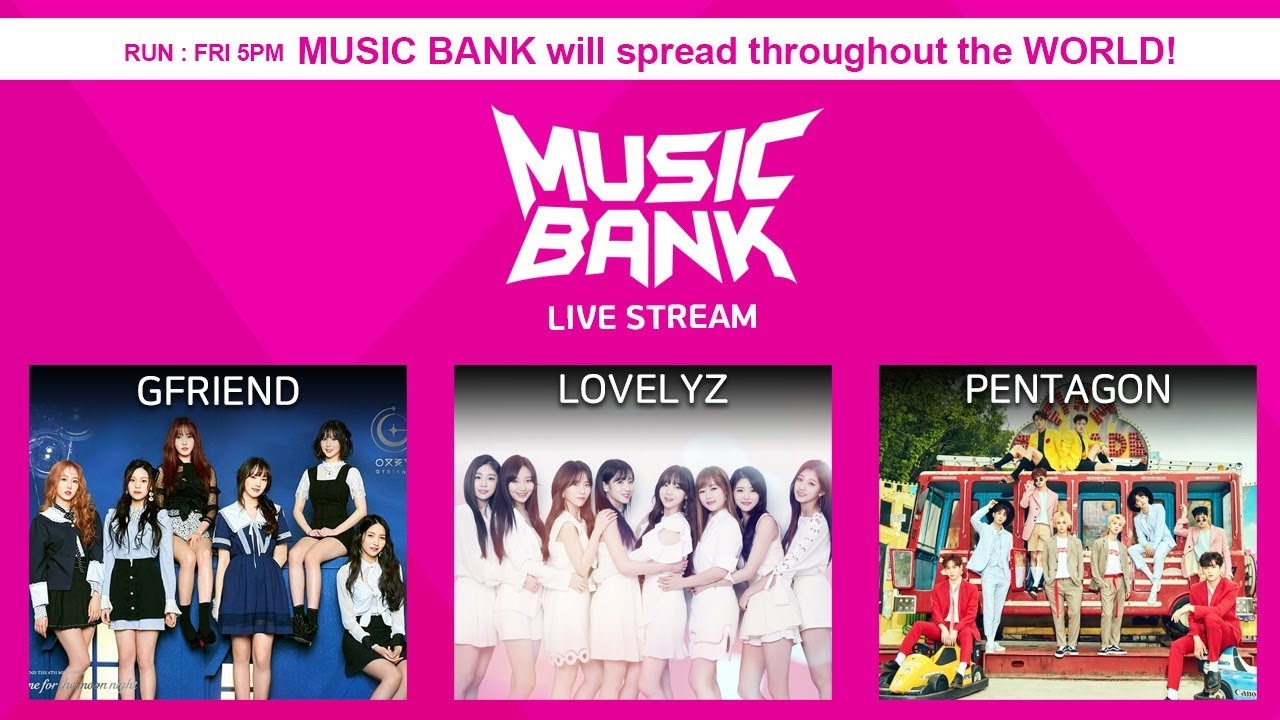GFRIEND, UNB, THE BOYZ, LOVELYZ, GFRIEND, 10CM, PENTAGON,  etc [MusicBank Live 2018.05.11]