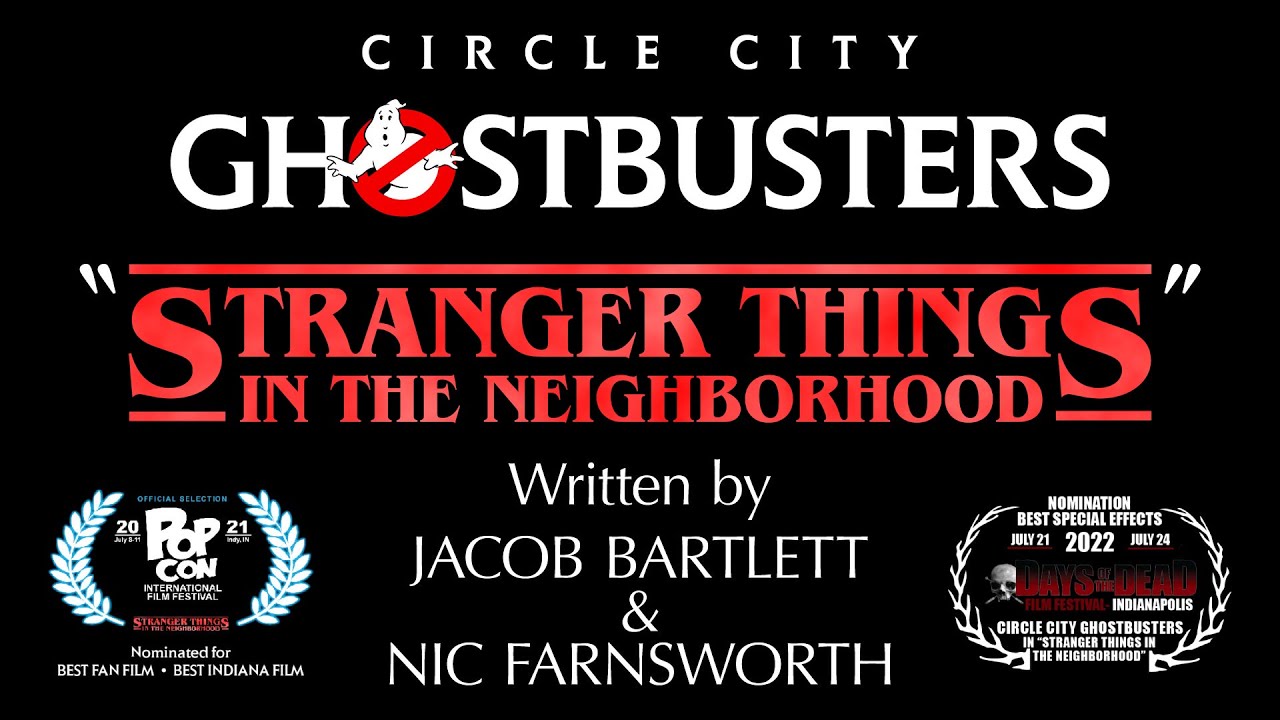 Circle City Ghostbusters Episode 2: Stranger Things in the Neighborhood