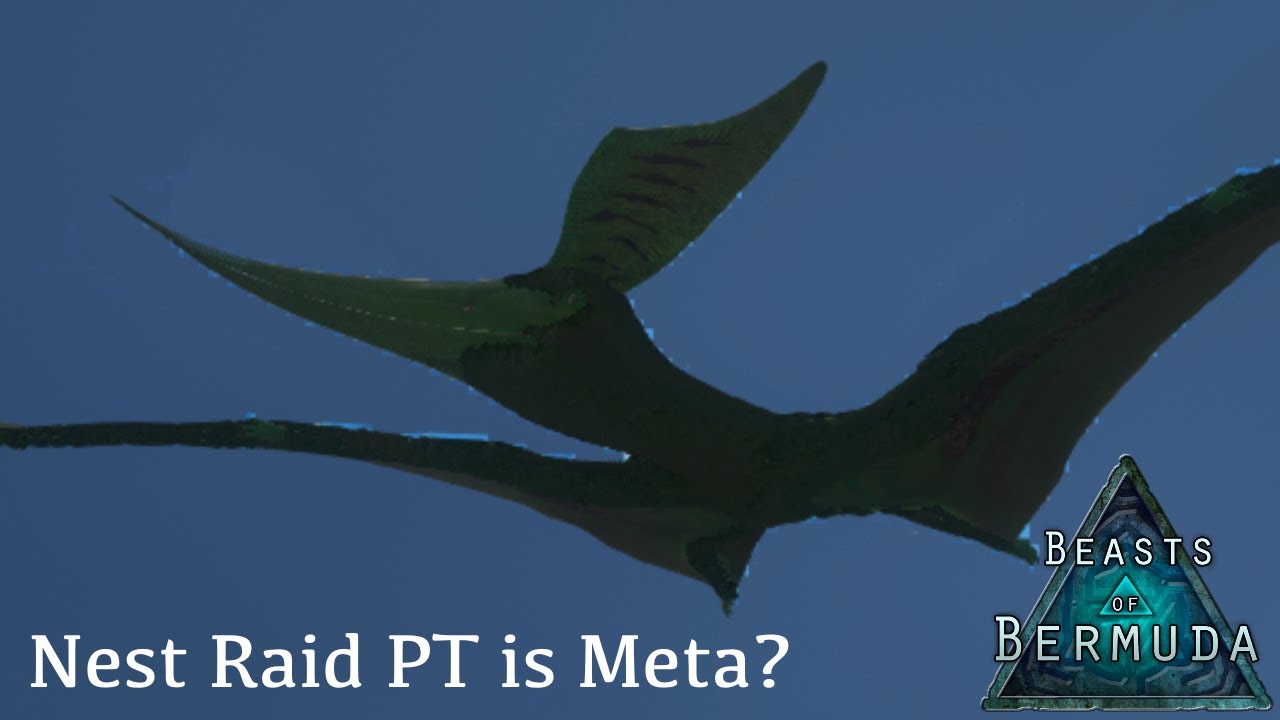 Most Average Nest Raider Pteranodon Experience | Beasts of Bermuda