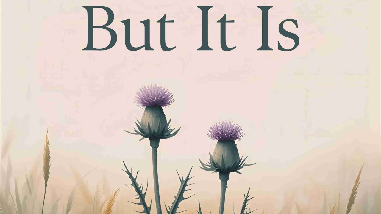 But It Is