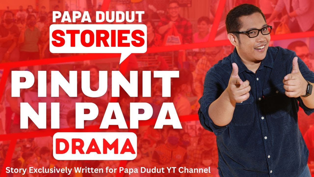PINUNIT NI PAPA | CINDY | PAPA DUDUT STORIES