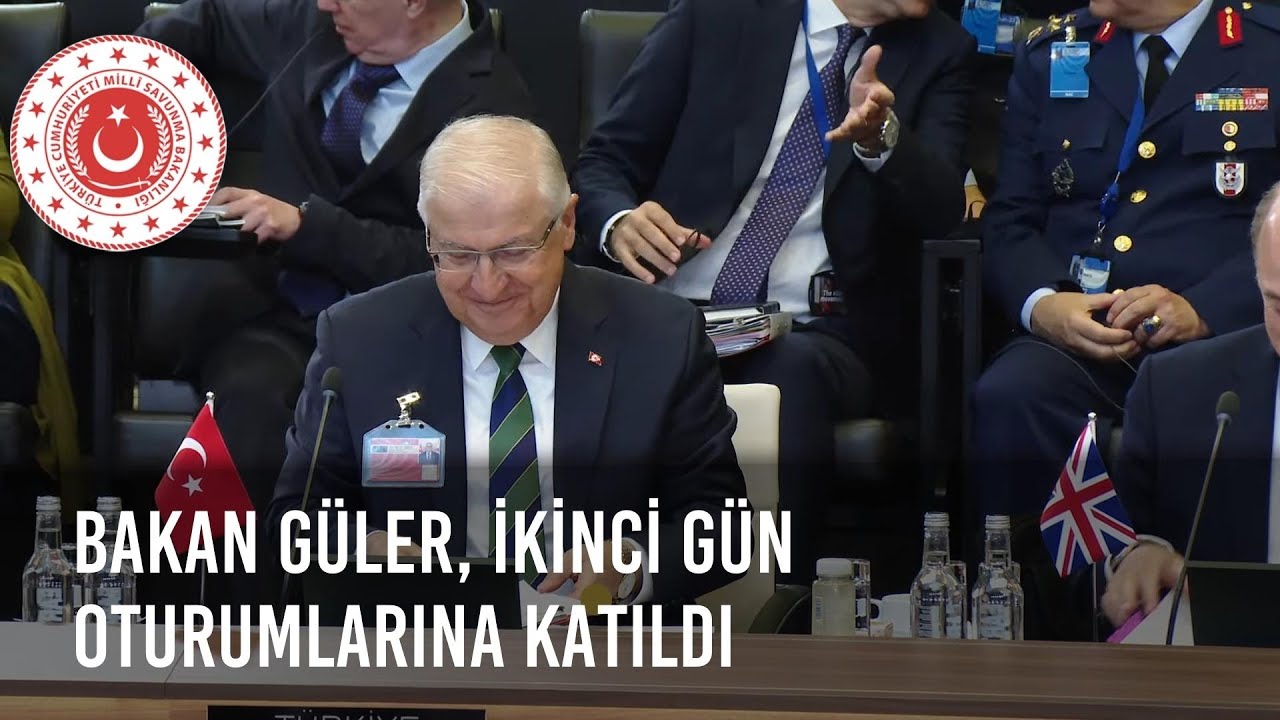Millî Savunma Bakanı Güler, NATO Savunma Bakanları Toplantısı'nın İkinci Gün Oturumlarına Katıldı