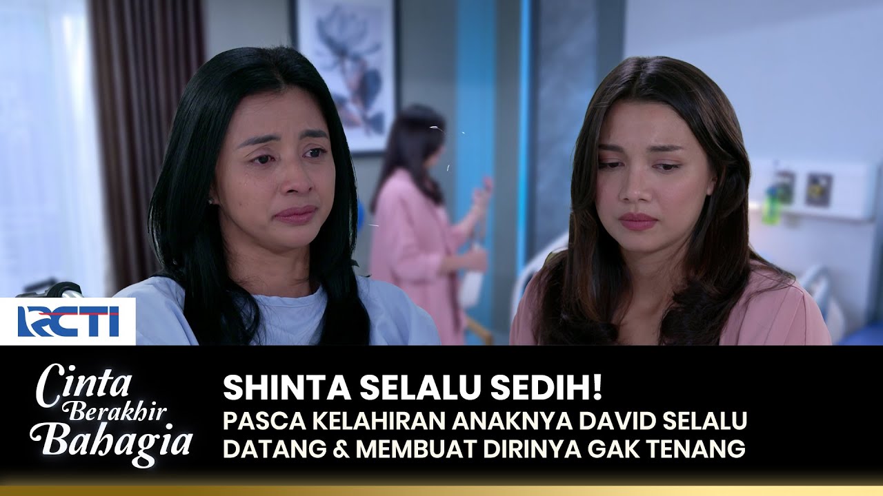 SELALU SINIS! Shinta Gak Terima Anaknya Dekat Dengan David | CINTA BERAKHIR BAHAGIA | Eps.148 (2/3)