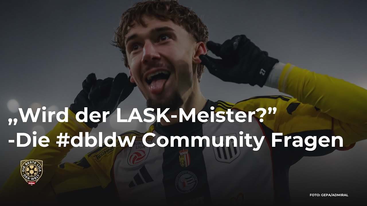 LASK oder Salzburg-Wer wird Meister?