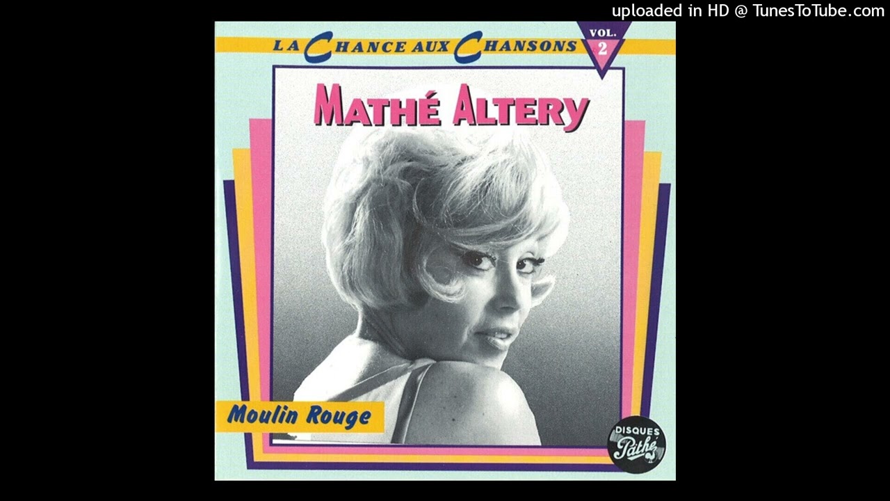 Mathé Altéry - Les Chemins De L'amour