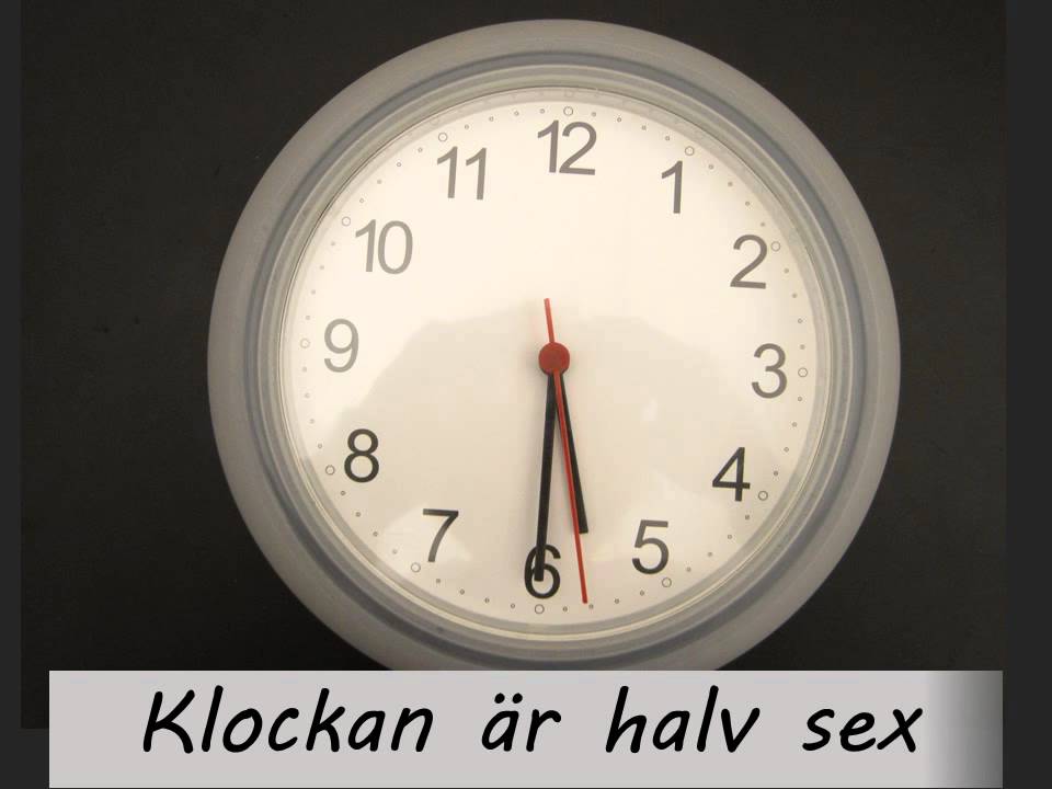 Klockan hel och halv