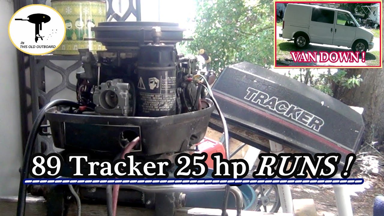 89 Johnson Tracker 25hp RUNS ! But the Astro Van Don't. THIS OLD OUTBOARD