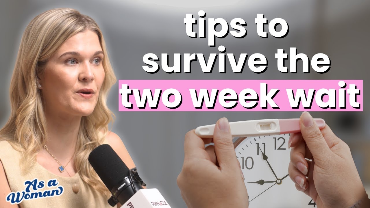 The Two Week Wait: How to Survive the Two Week Wait When You’re Trying to Conceive