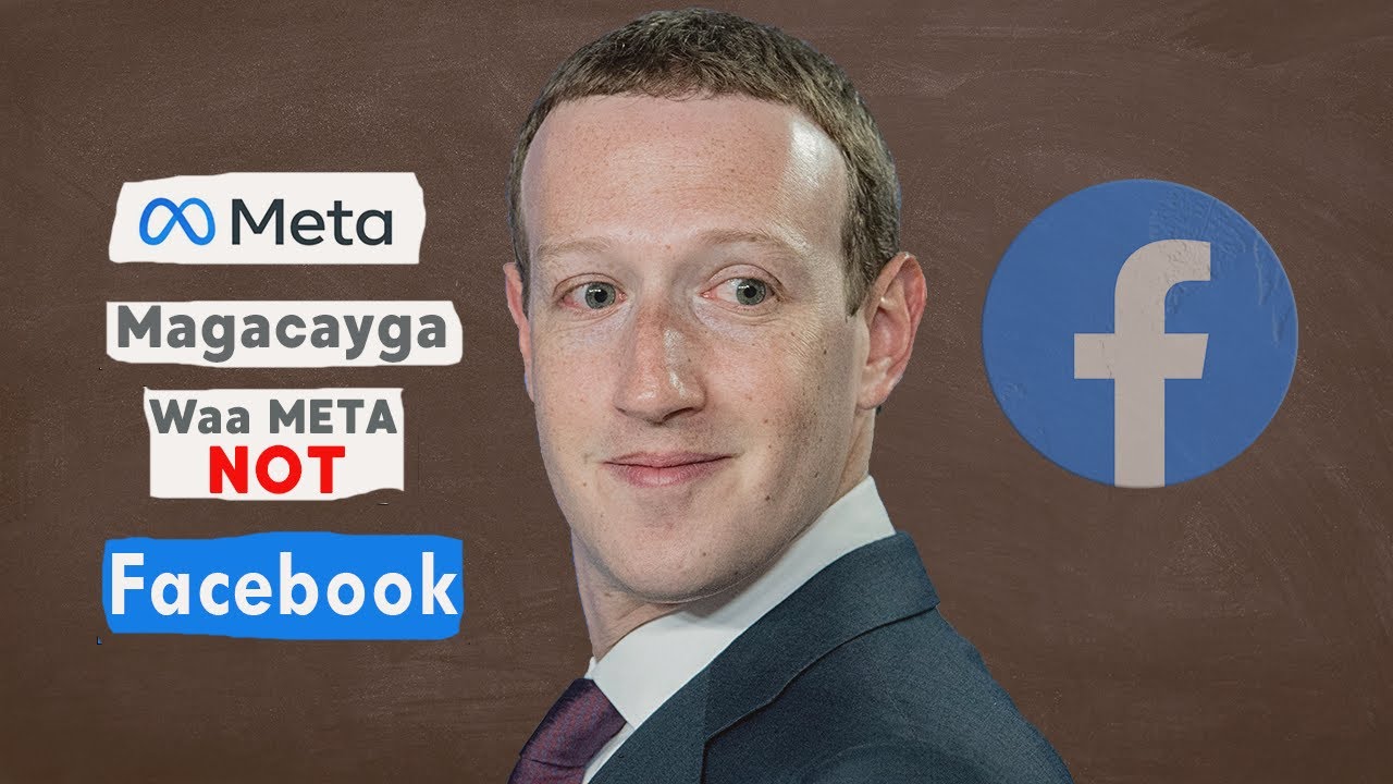 Magacaygu waa META Ma ahan Facebook | Casriga Metaverse