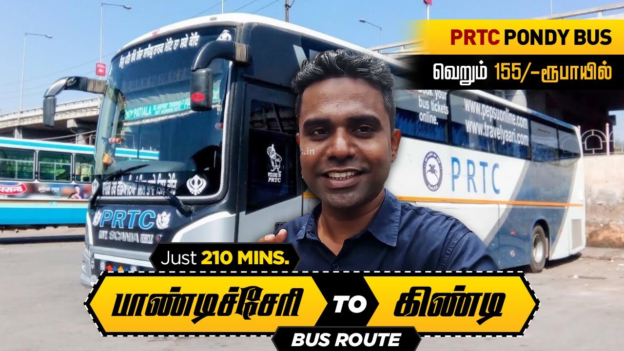பாண்டிச்சேரி to கிண்டி 3.30 Hrs I Pondicherry to Guindy Kathipara PRTC Pondy Bus | Rs:155 I 3.30 Hrs