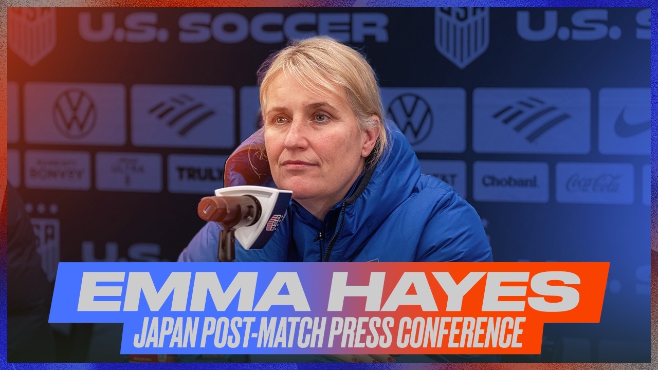 Emma Hayes' USWNT vs. Japan Post-Match Press Conference