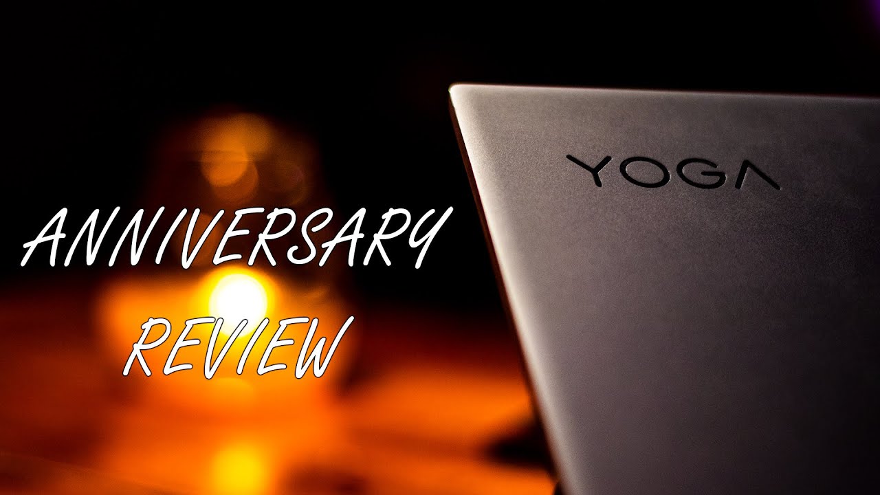 Lenovo Yoga 730-15IKB 1 Year Anniversary Review!(DO NOT BUY! CHECK DESCRIPTION!)