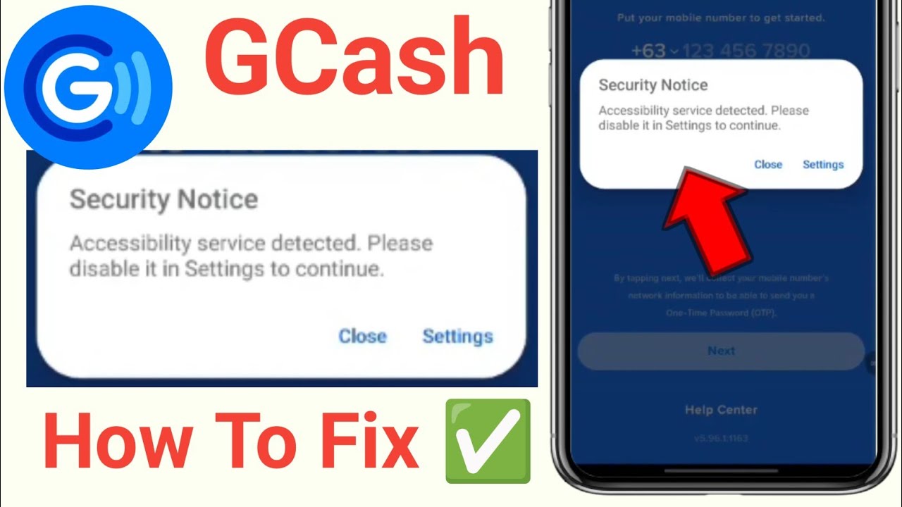 Fix Security Notice Accessibility service detected. Please disable it in Settings to continue GCash