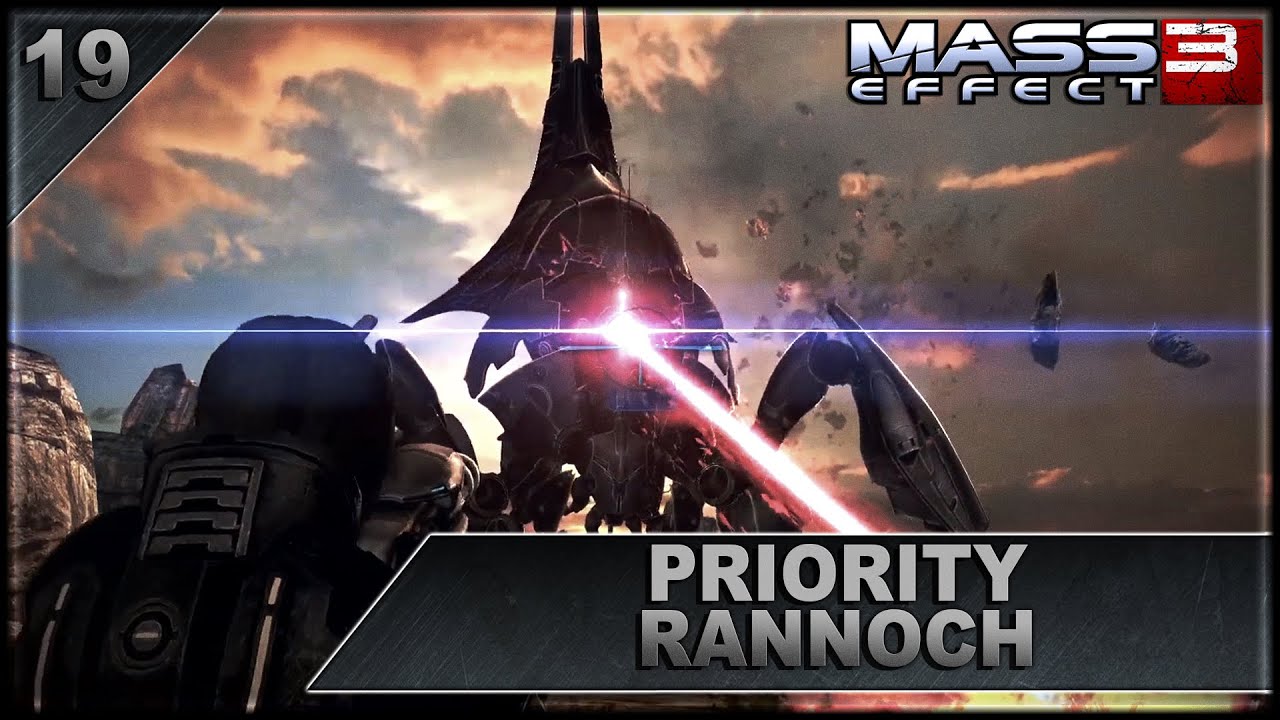 Mass Effect 3 | 19 | Priority - Rannoch