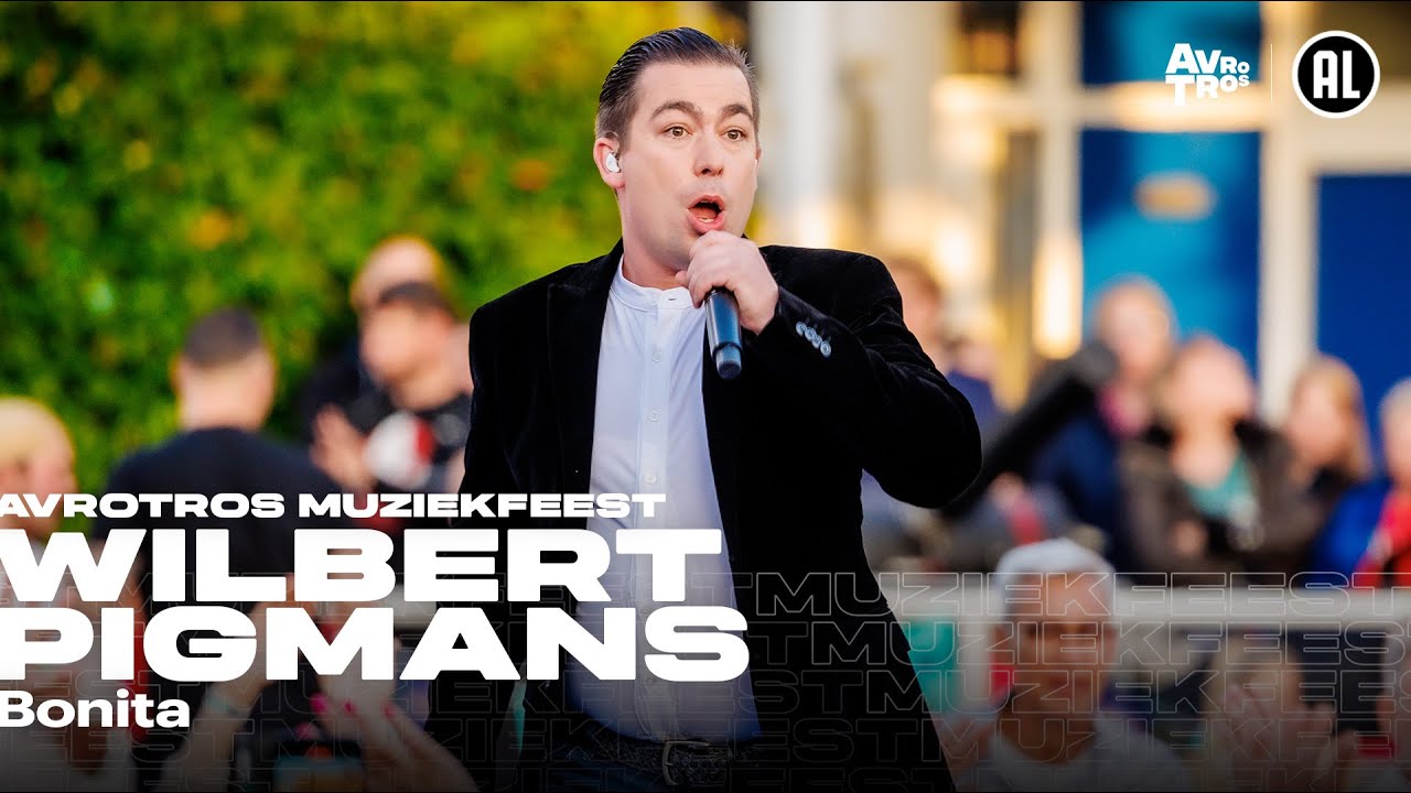 Wilbert Pigmans - Bonita (LIVE) • Muziekfeest op het Plein 2024 // Sterren NL