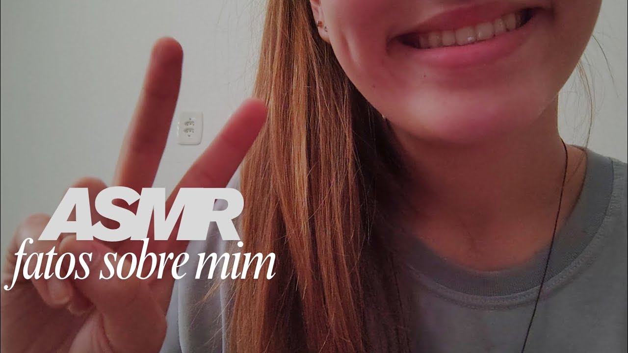 ASMR fatos sobre mim! | Sons de boca, tapping, etc.