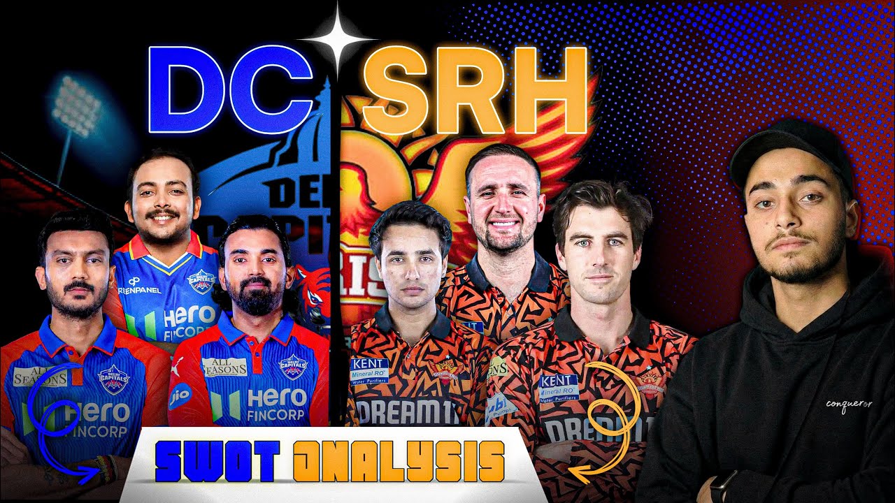 🏏 IPL 2026: Delhi Capitals vs Sunrisers Hyderabad | Full Team Analysis