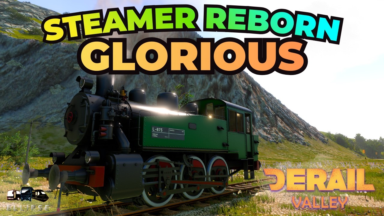 Derail Valley - Realistic Difficulty - Steamer Reborn - Restored To Glory