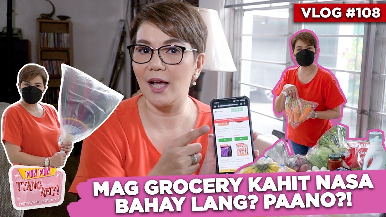 MAG-GROCERY KAHIT NASA BAHAY LANG? PAANO?! | Fun Fun Tyang Amy Vlog 108