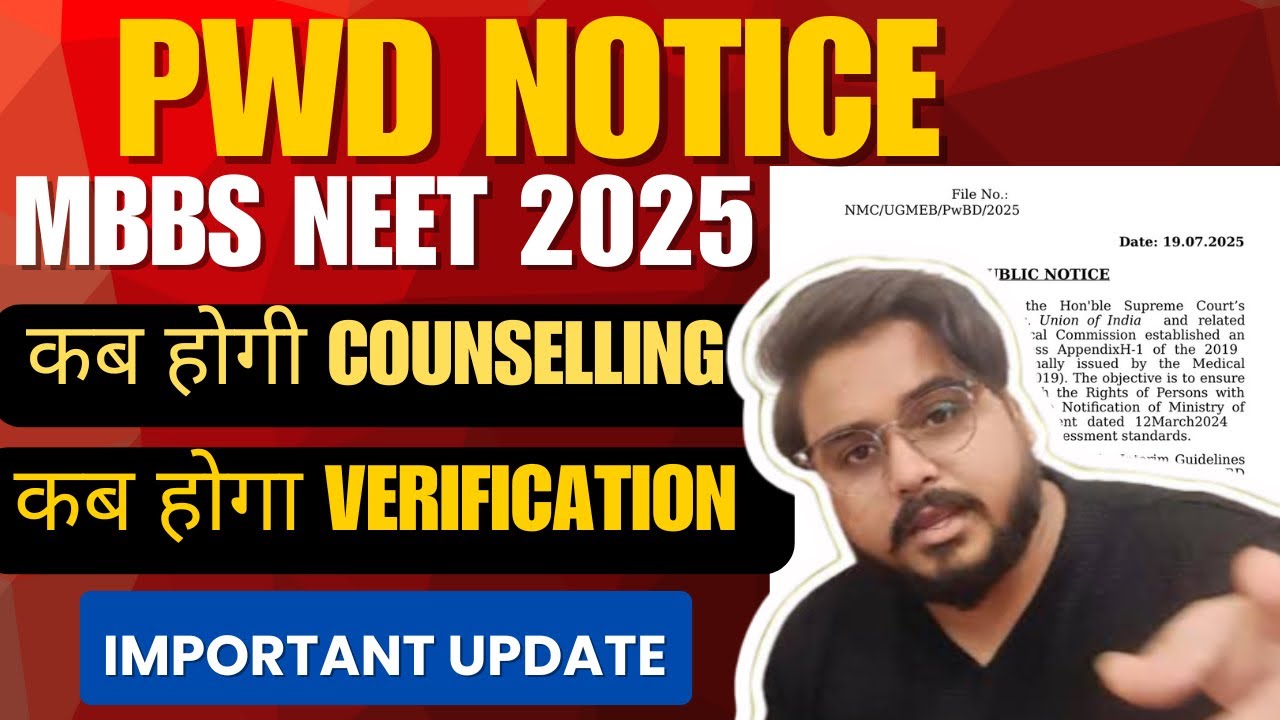 PwD Neet 2025 NMC New Guidelines MBBS Admissions Disability Verification MCC PwD Notice SVP Instit