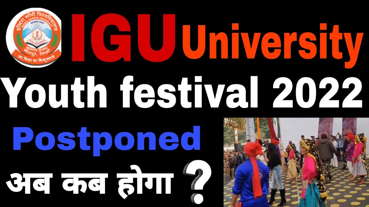 IGU Meerpur University Youth festival 2022 | IGU University youth festival postponed | IGU Meerpur