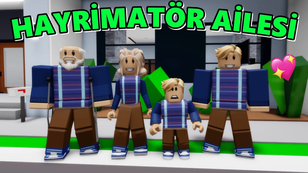 HAYRİMATÖR AİLESİ BENİ EVLAT EDİNDİ 😊 ROBLOX TAYFA 💥 ROBLOX BROOKHAVEN🏡RP
