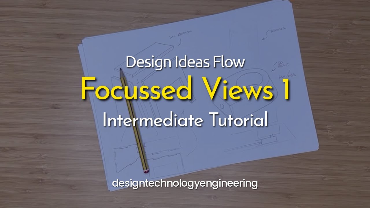Sketch Design Ideas - 8. Focussed Views 1