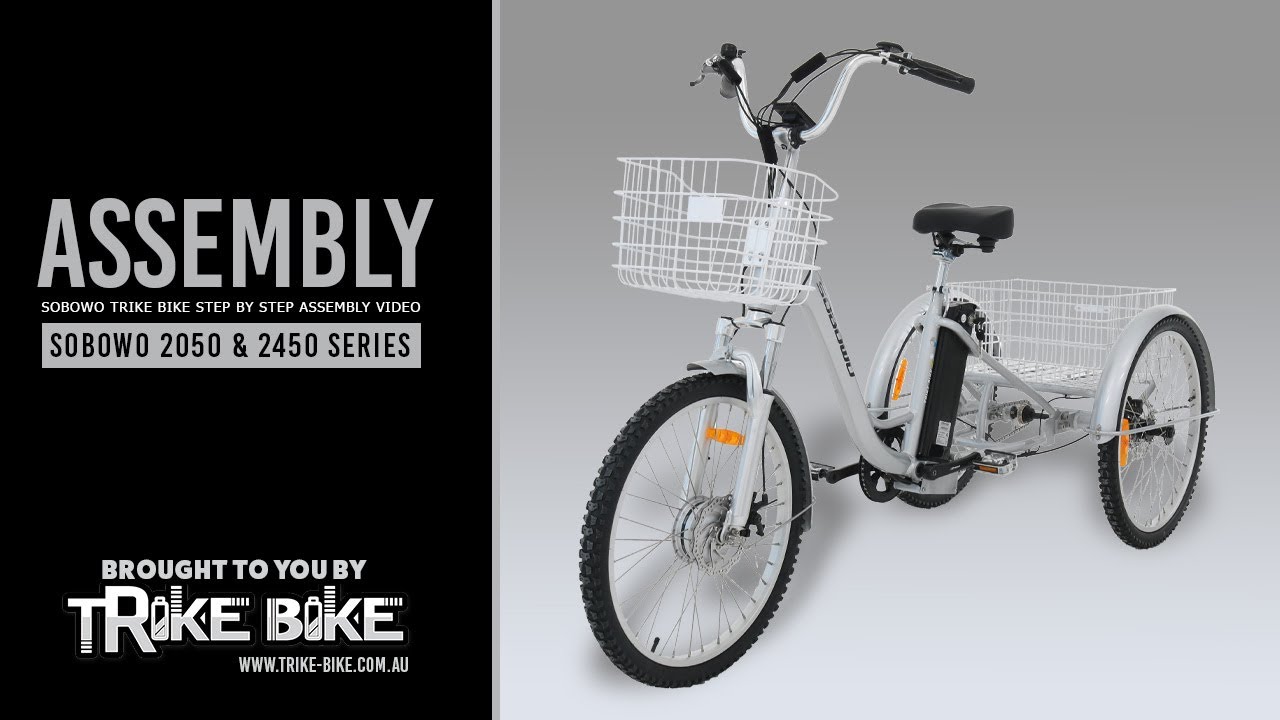 Sobowo 2050, 2450 and 2650 Trike Bike Assembly | Trike Bike Australia | Best Electric Tricycles