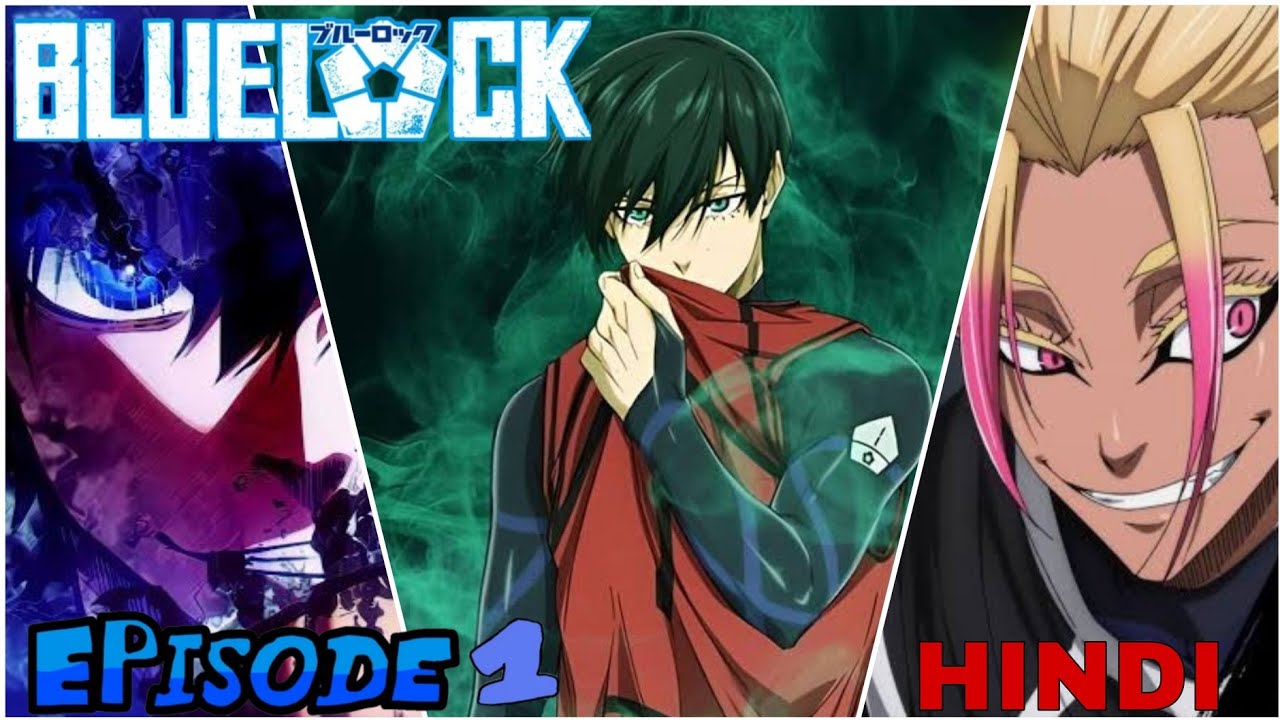 Blue lock season 2 episode 1 in Hindi Dub | Bluelock season 2