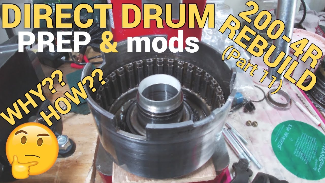 200-4r Rebuild (part 11) – Direct Drum ▶Learn How To Prep and Modify it- See How To Do It Yourself👍🤓