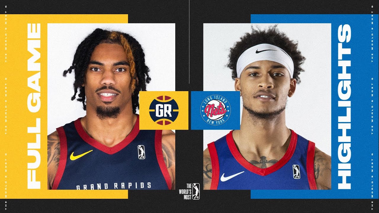 Long Island Nets vs. Grand Rapids Gold - Game Highlights