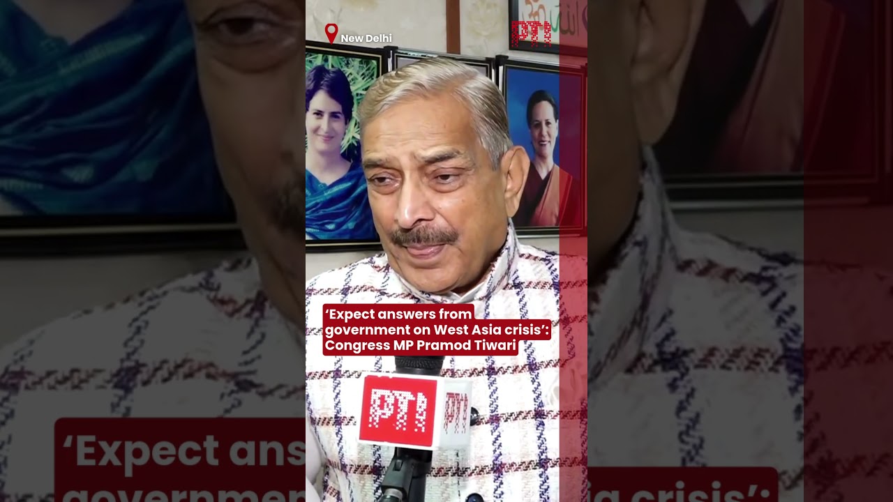 &lsquo;Expect answers from government on West Asia crisis&rsquo;: Congress MP Pramod Tiwari