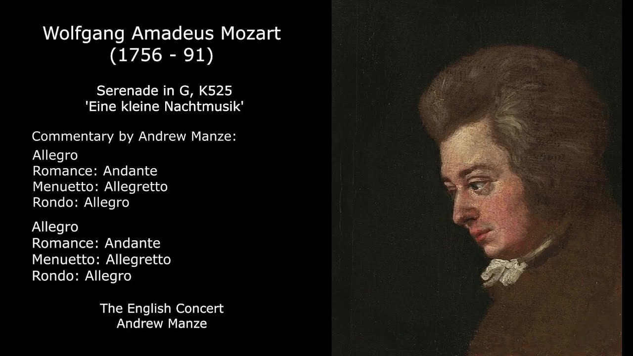 Mozart Serenade 'Eine kleine Nachtmusik'. Commentary by Andrew Manze. The English Concert.